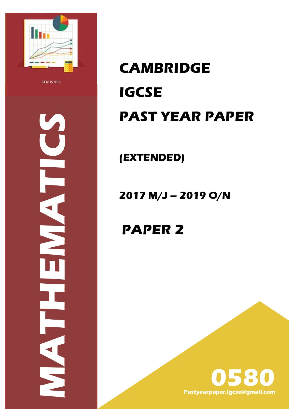IGCSE Past Years Papers Mathematics 0580 (Paper 2 + Answers) 3 Year Series