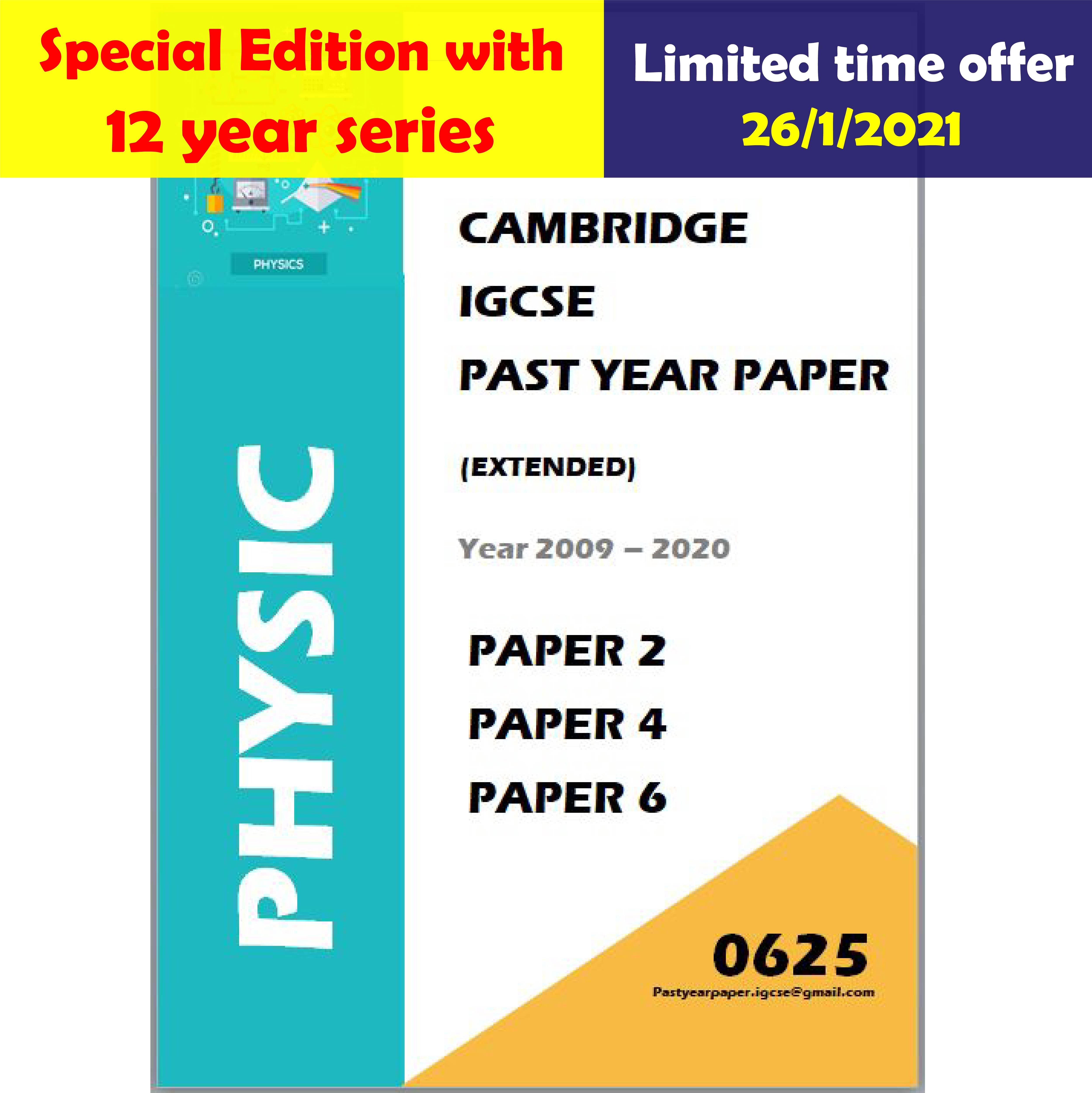 IGCSE Past Year Paper Physics  0625 (Paper 2/ Paper 4/ Paper 6/ Answers) 9 Year Series/ 12 Year Series