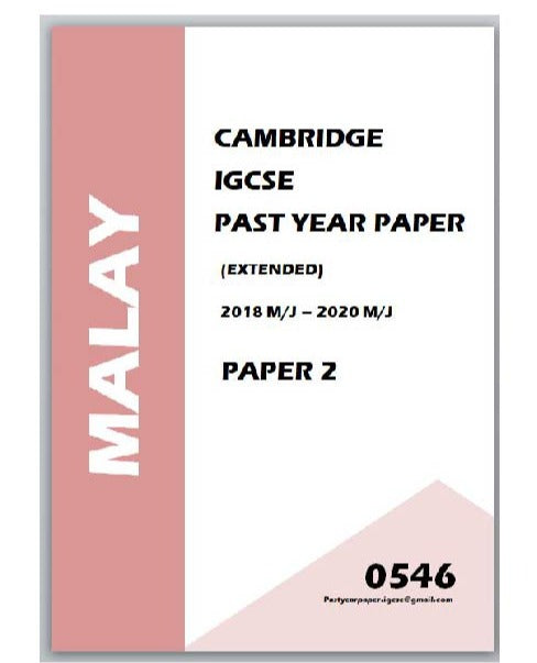 IGCSE Past Years Papers Malay 0546 (Paper 1/ Paper 2/ Paper 3/ Paper 4/ Set) 3 Year Series/ 5 Year Series