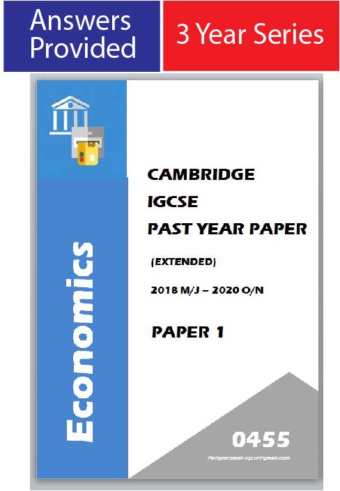 IGCSE Past Year Paper Economics 0455 (Paper 1 + Answer) 3 Year Series