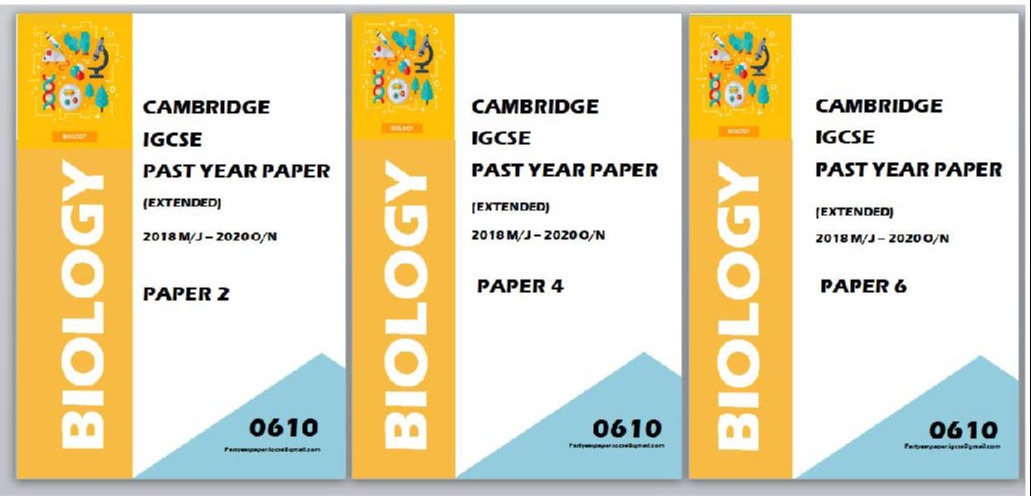 IGCSE Past Year Paper Biology 0610 (Paper 2/ Paper 4/ Paper 6/ Answers) 3 Years/ 5 Years