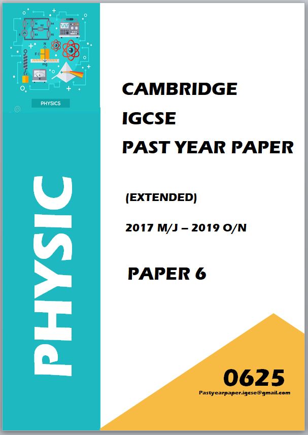 IGCSE Past Year Paper Physics 0625 (Paper 6 + Answer) 3 Year Series