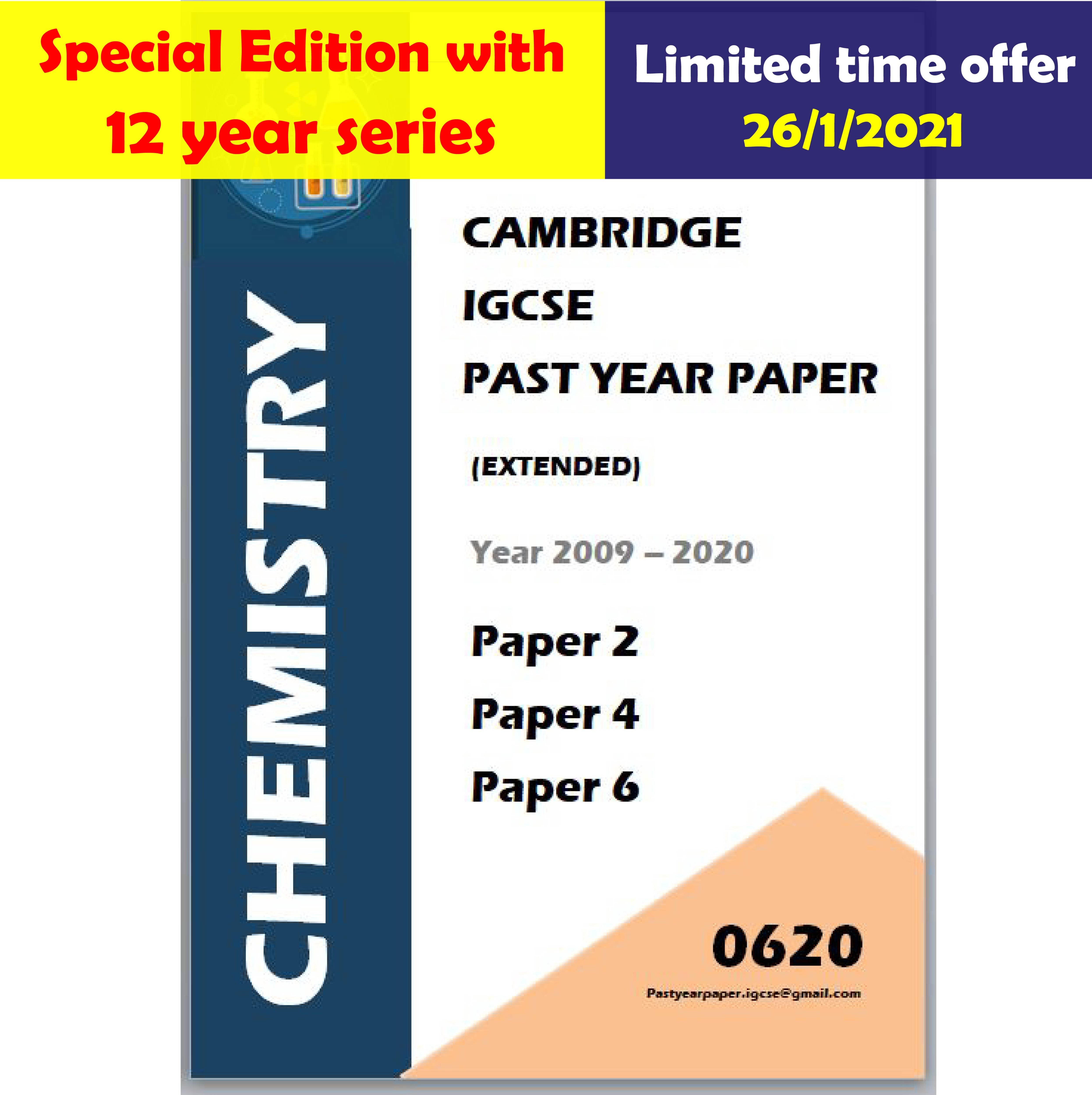 IGCSE Past Year Paper Chemistry 0620 (Paper 2 /Paper 4/ Paper 6/ Sets) 9 Year Series/ I2 Year Series