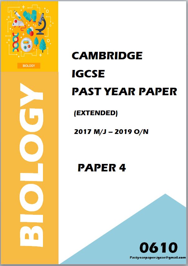 IGCSE Past Year Paper Biology 0610 (Paper 4 + Answer) 3 Year Series