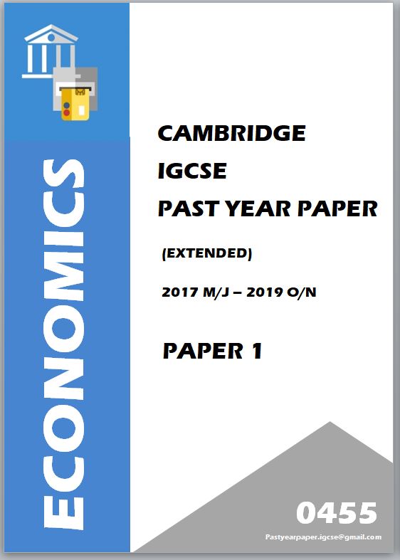 IGCSE Past Year Paper Economics 0455 (Paper 1 + Answer) 3 Year Series