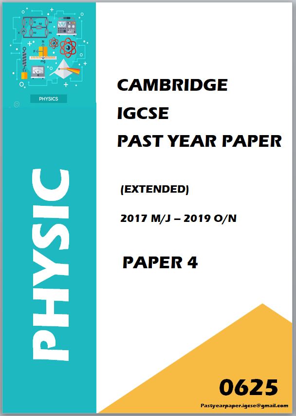IGCSE Past Year Paper Physics 0625 (Paper 4 + Answer) 3 Year Series