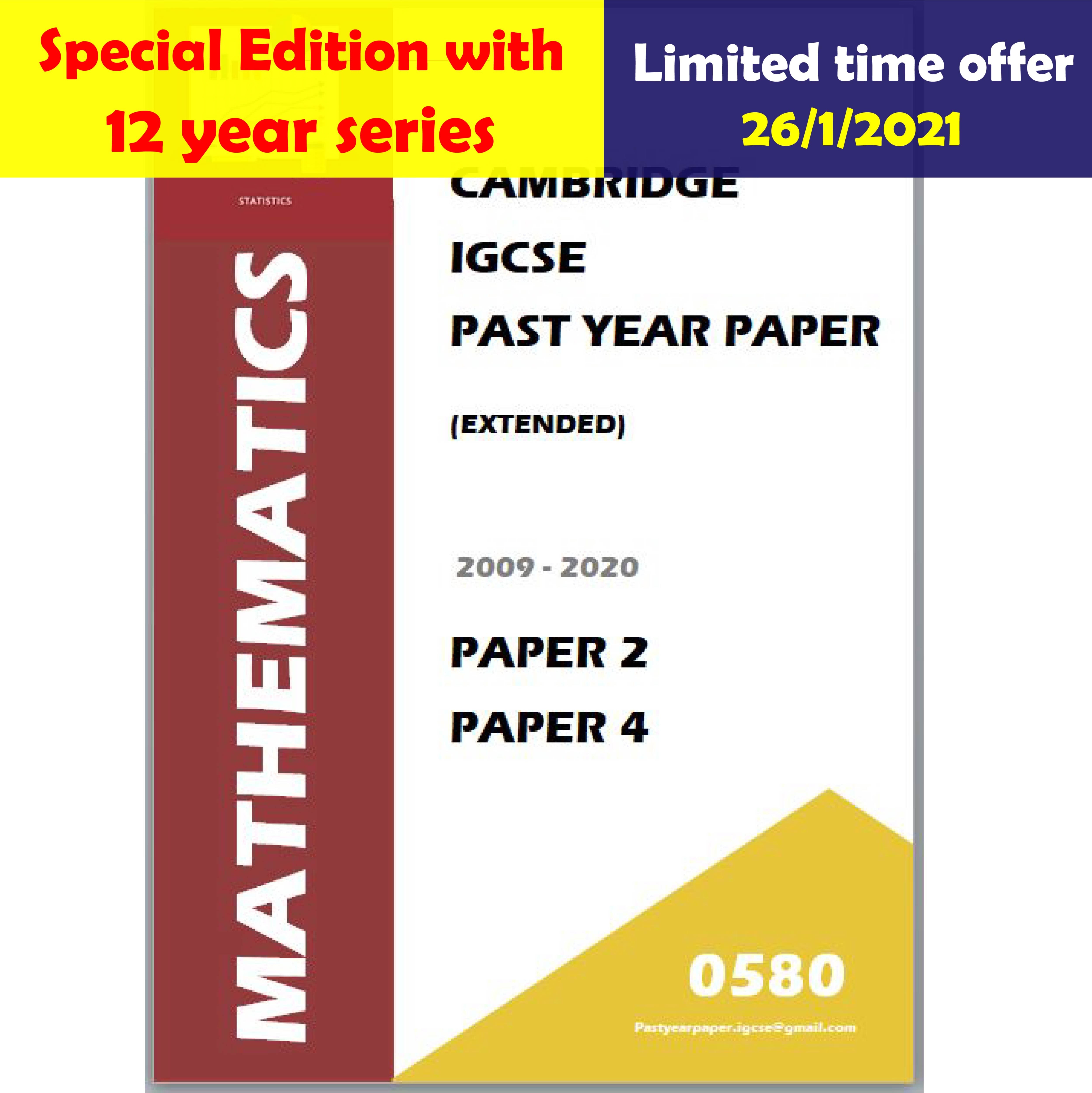 IGCSE Past Year Paper Mathematics 0580 (Paper 2/ Paper 4/Answers) 12 Year Series