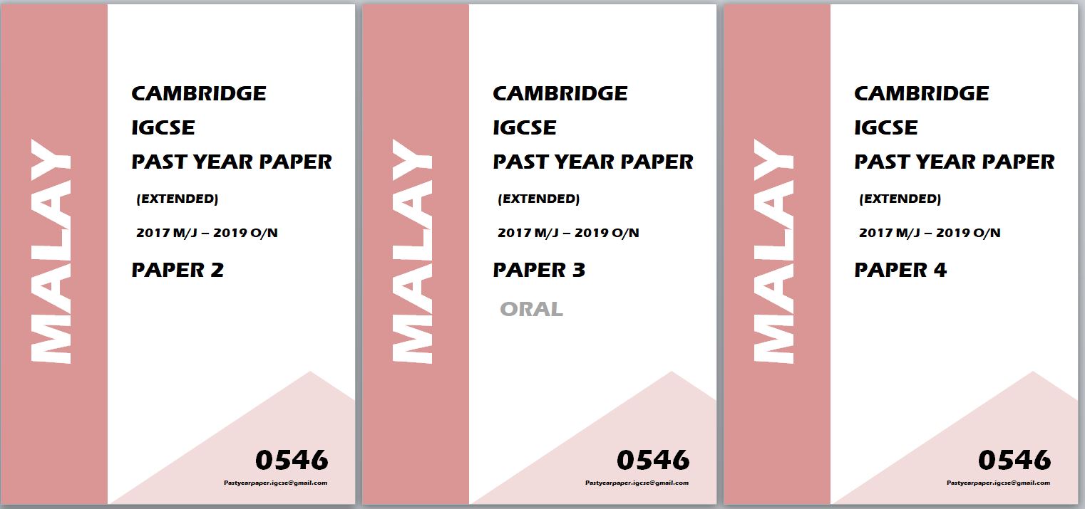 IGCSE Past Year Paper Malay Foreign 0546 (Paper 2 + Paper 3 + Paper 4 + Answer) 4 Year Series