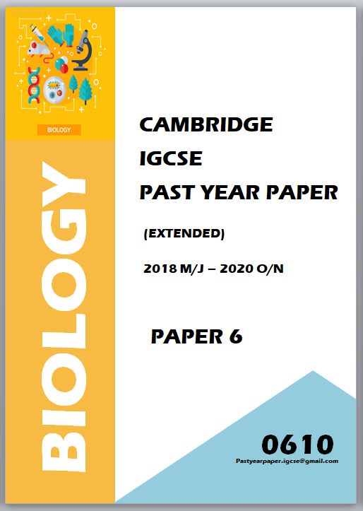 IGCSE Past Year Paper Biology 0610 (Paper 6 + Answer) 3 Year Series