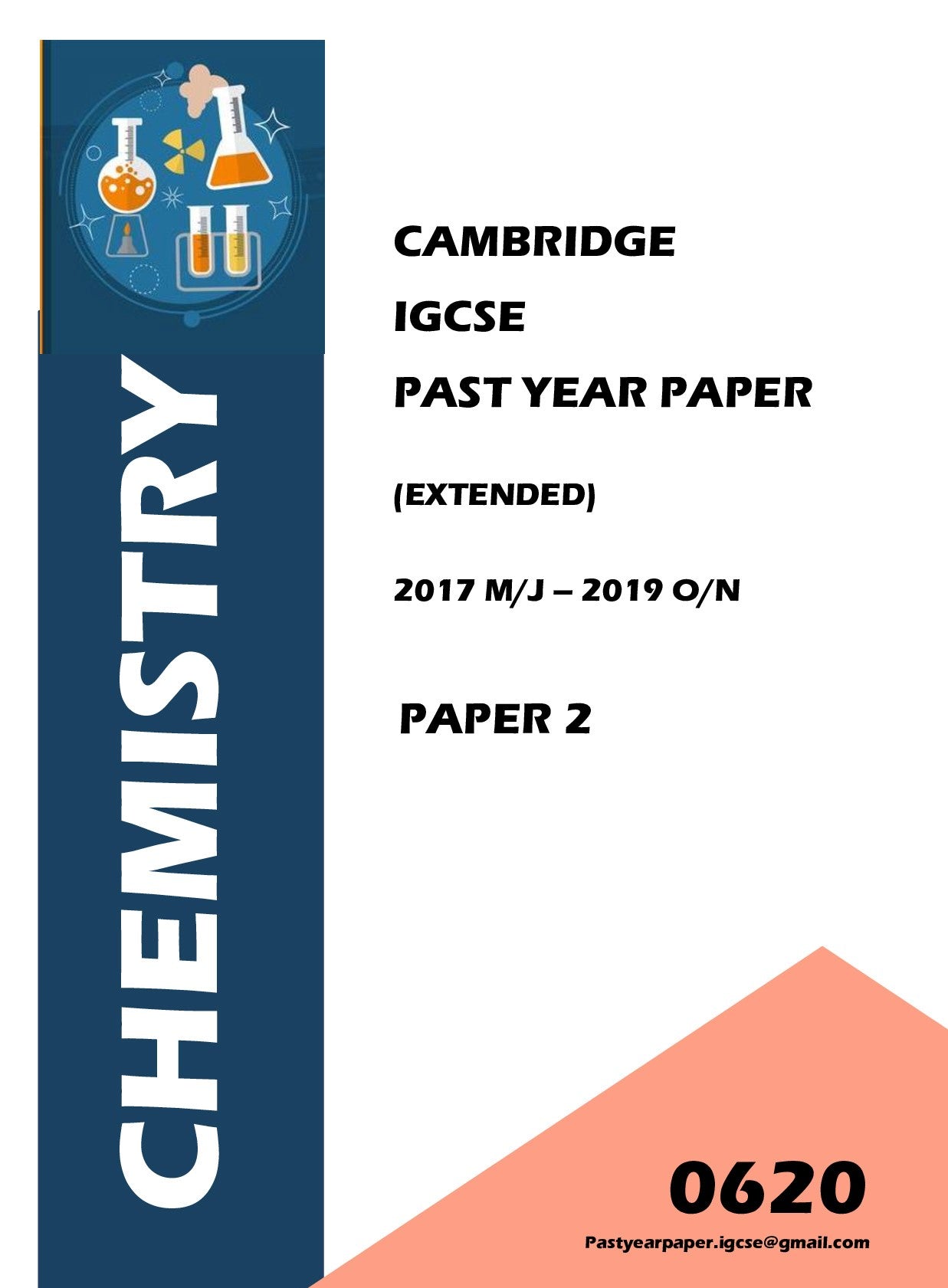 IGCSE Past Years Papers Chemistry 0620 (Paper 2 + Answers) 3 Year Series